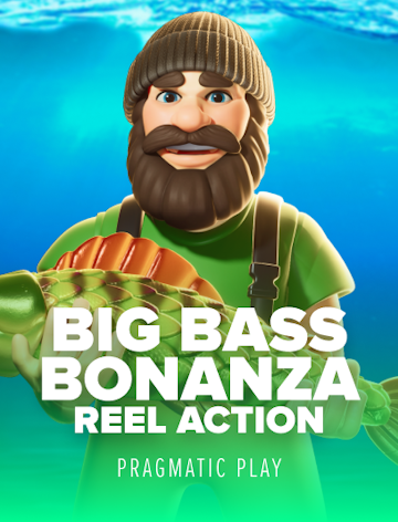 Big Bass Bonanza - Reel Action