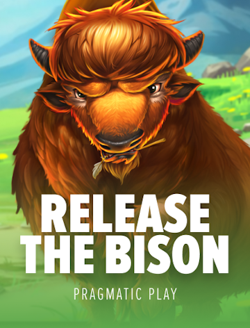 Release the Bison