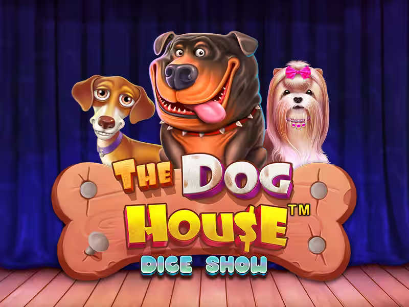The Dog House Dice Show