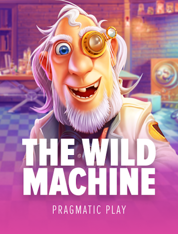 The Wild Machine™