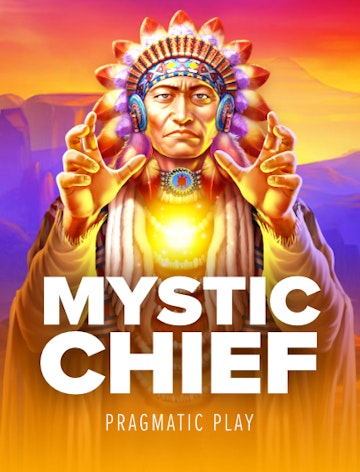 Mystic Chief™